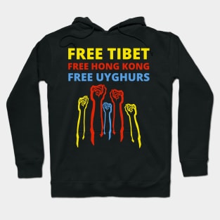 FREE TIBET FREE HONG KONG FREE UYGHURS Hoodie